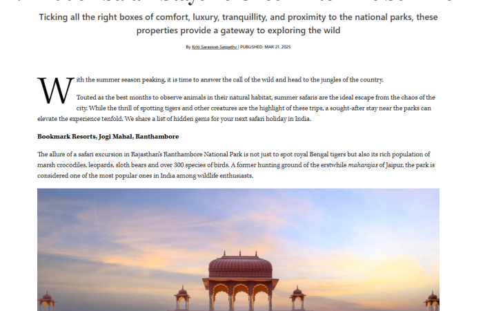 Esquire India Features Bookmark Resorts, Jogi Mahal, as One of the Top Luxury Safari Resorts in Ranthambore